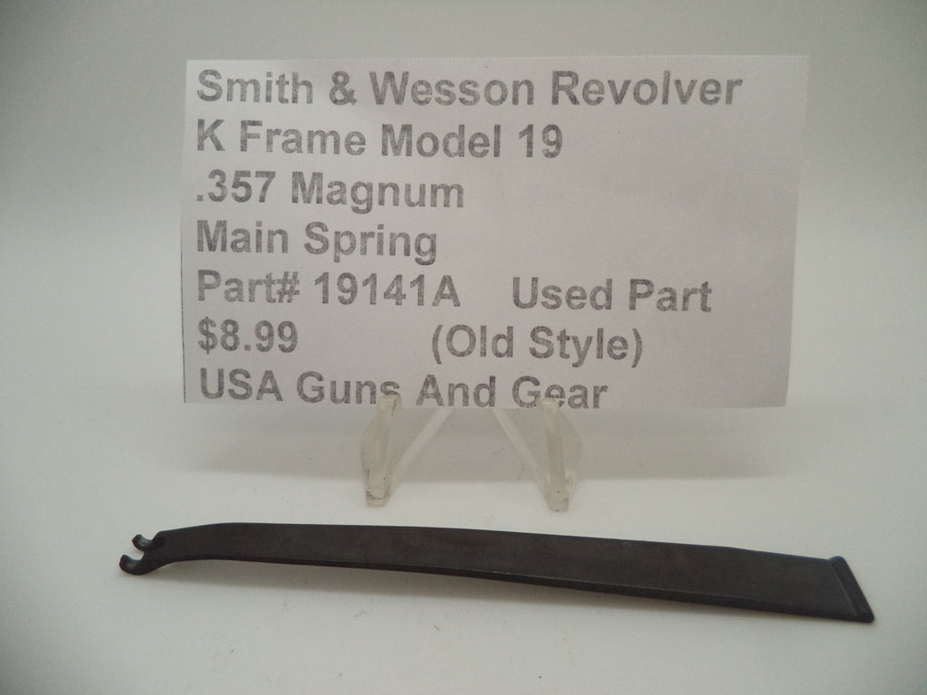 19141A Smith & Wesson K Frame Model 19 Used Main Spring .357 Magnum