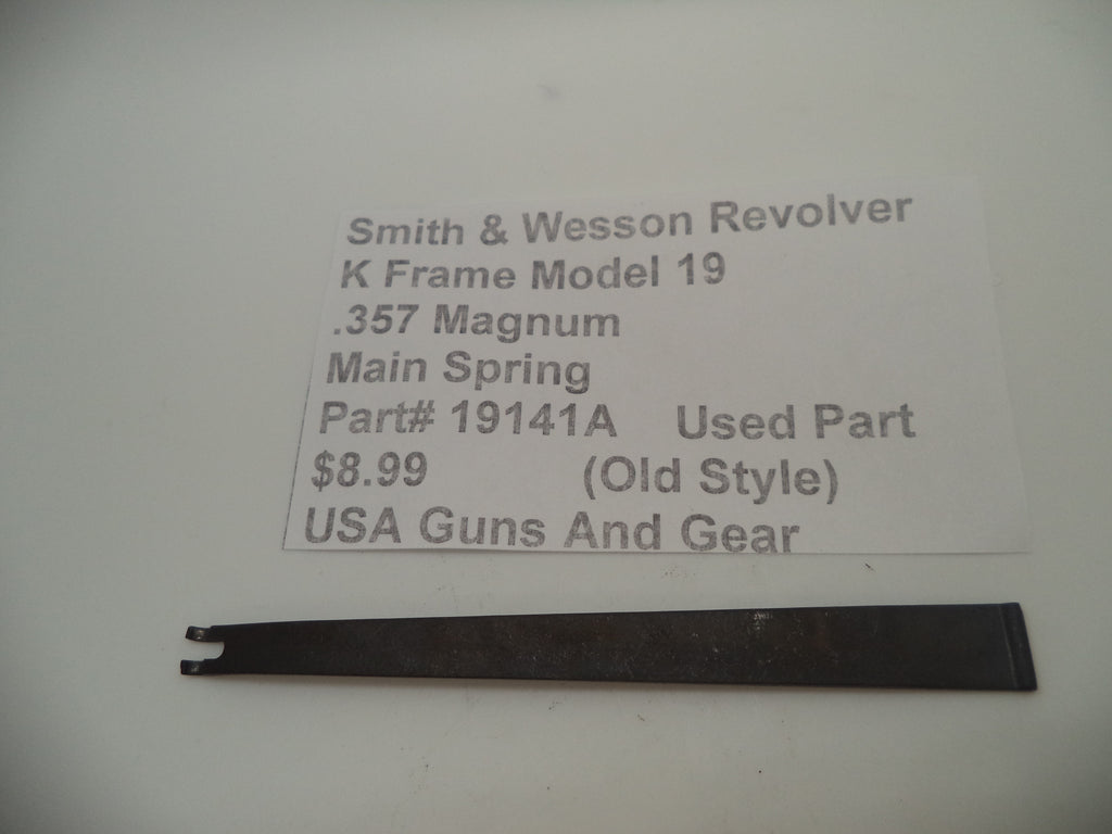 19141A Smith & Wesson K Frame Model 19 Used Main Spring .357 Magnum