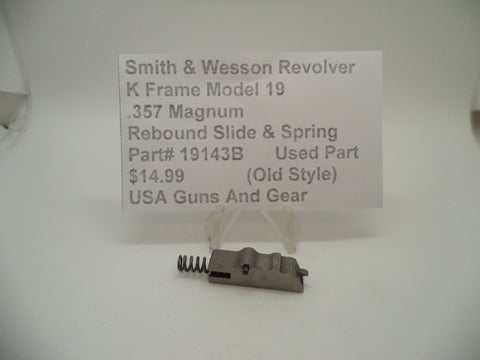 19143B Smith & Wesson K Frame Model 19 Used Rebound Slide & Spring .357 Magnum