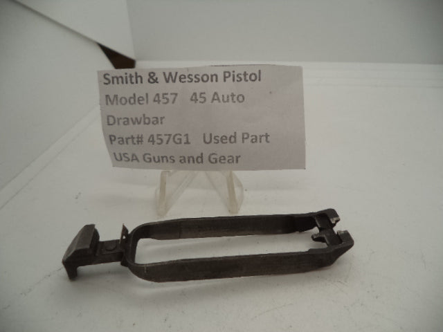 457G1 Smith & Wesson Pistol Model 457 Drawbar  45 Auto Used Part