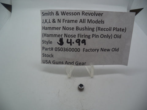 050360000 Smith & Wesson Revolver J, K, L & N Frame All Models Hammer Nose Bushing (Recoil Plate) (Hammer Nose Firing Pin Only)