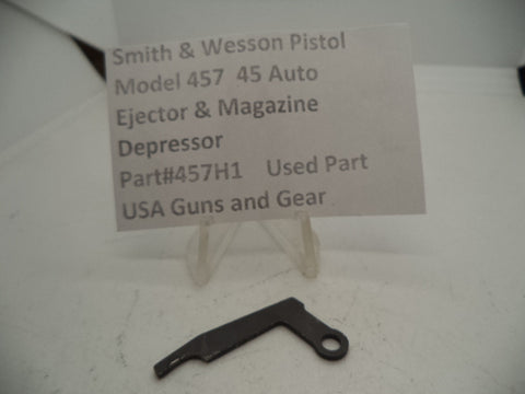 457H1 Smith & Wesson Pistol Model 457 Ejector and Magazine Depressor 45 Auto