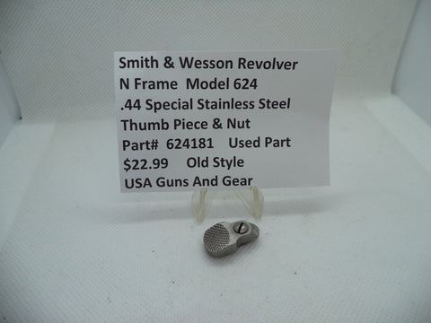624181 Smith & Wesson N Frame Model 624 Thumb Piece & Nut SS .44 Special