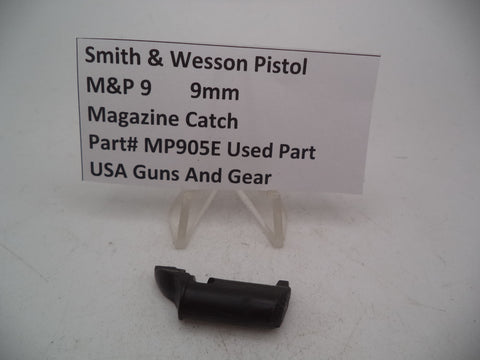 MP905E Smith & Wesson Pistol M&P 9 Magazine Catch 9mm Used Part