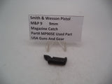 MP905E Smith & Wesson Pistol M&P 9 Magazine Catch 9mm Used Part