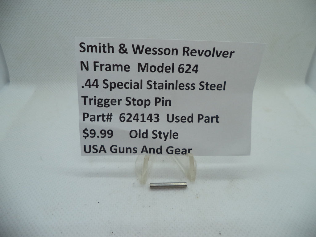 624143 Smith & Wesson N Frame Model 624 Trigger Stop Pin .44 Special
