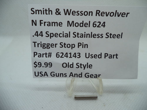 624143 Smith & Wesson N Frame Model 624 Trigger Stop Pin .44 Special