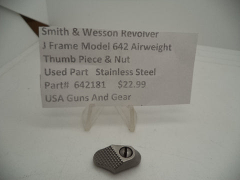642181  Smith & Wesson J Frame Model 642 Airweight Thumb Piece & Nut  .38 Special