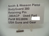 BG380N Smith & Wesson Bodyguard 380 Retaining Pin Used .380ACP