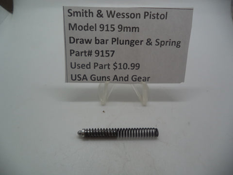 9157 Smith & Wesson Model 915  9mm  Draw Bar Plunger & Spring Used Parts