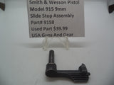 9158 Smith & Wesson Model 915  9mm  Slide Stop Assembly Used Parts