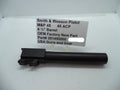 Smith & Wesson M&P 45 Barrel 4.5" - Factory OEM Part 391450000