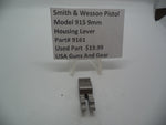9161 Smith & Wesson Model 915  9mm Housing Lever Used Parts