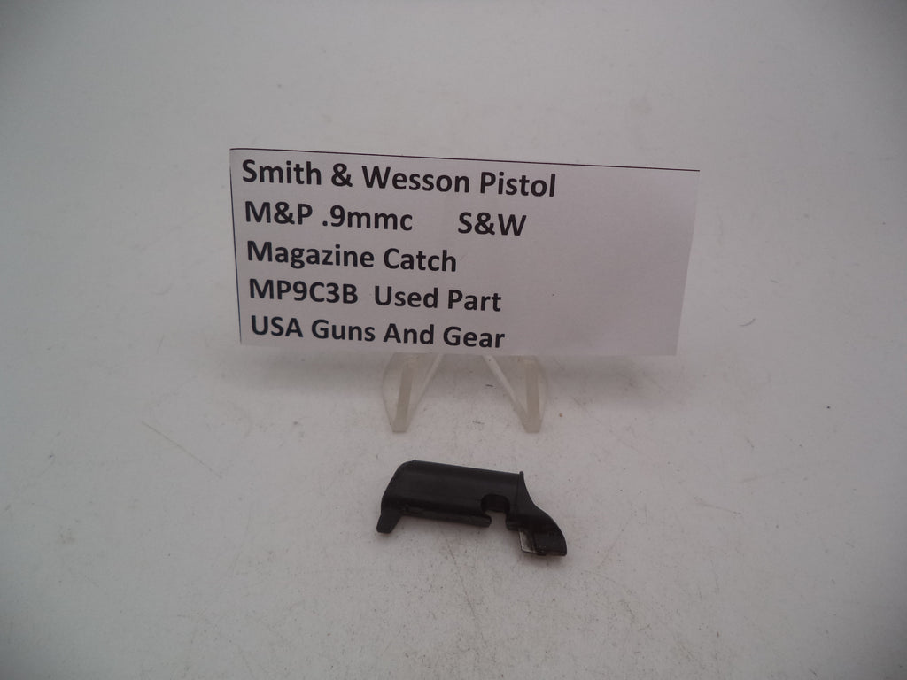 MP9C3B Smith & Wesson Pistol M&P 9 Compact Magazine Catch 9mm  Used Part