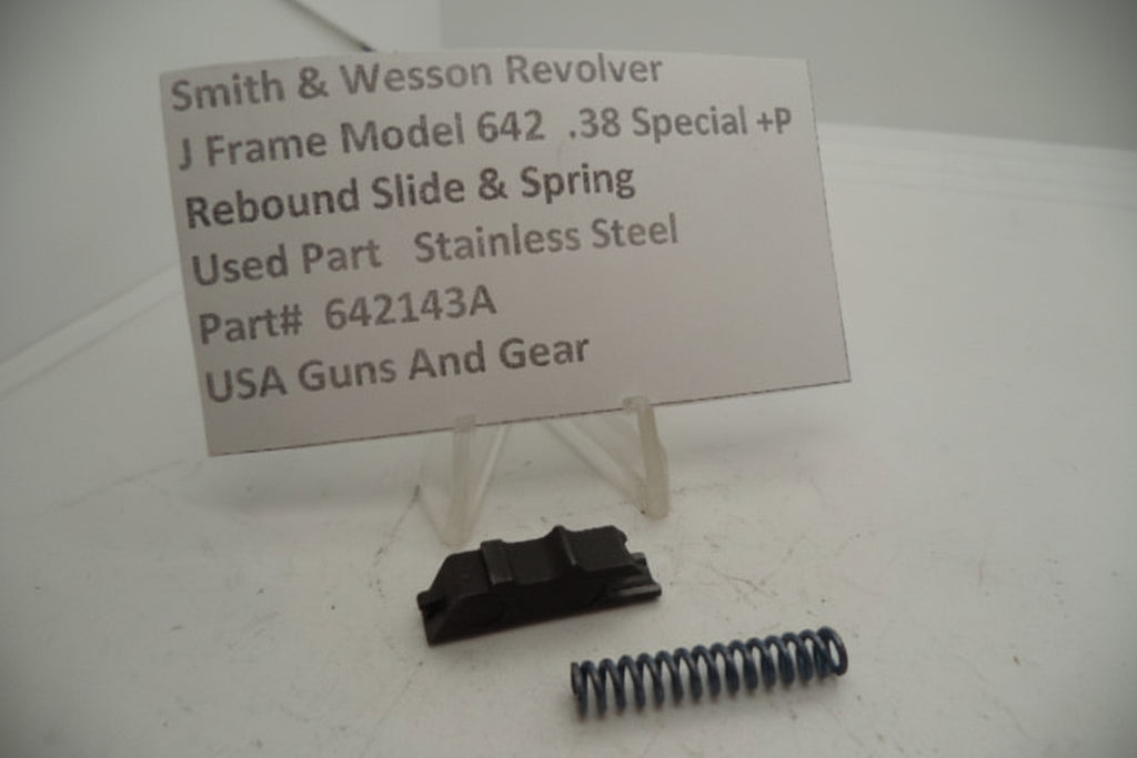Smith & Wesson Revolver J Frame Model 642 Rebound Slide & Spring .38 Special +P Used 642143A