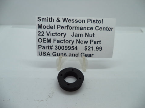 3009954 Smith & Wesson Model Performance Center 22 Victory Jam Nut New