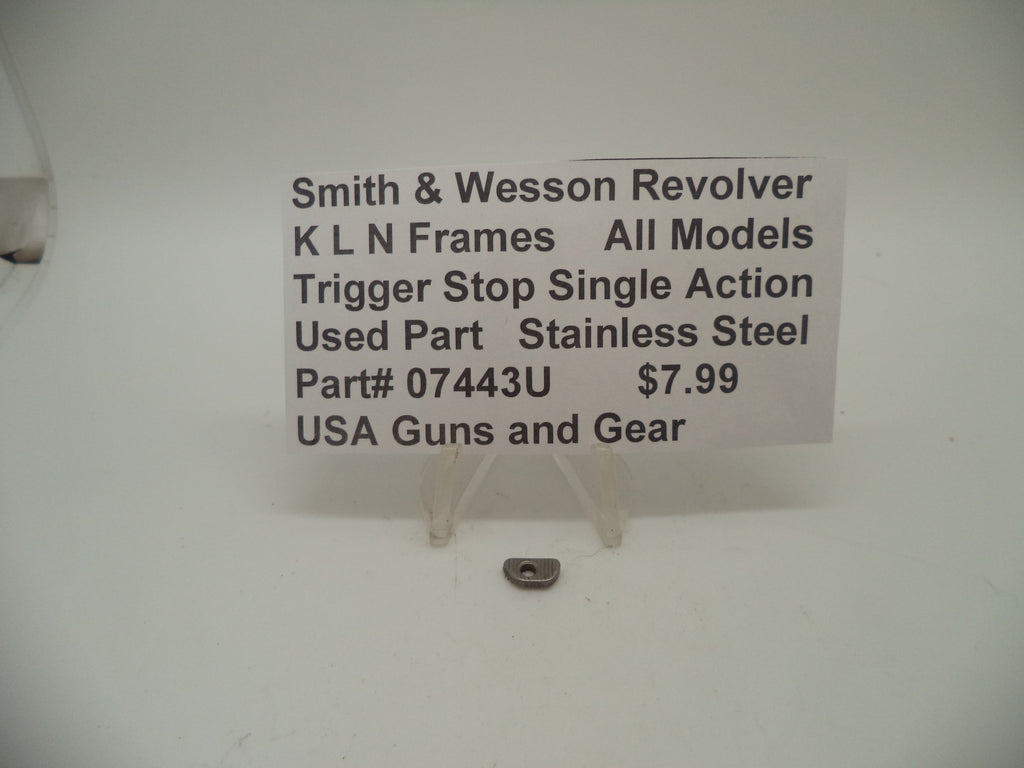 Smith & Wesson K,L,N Frame All Models Trigger Stop Single Action Stainless Steel 07443U