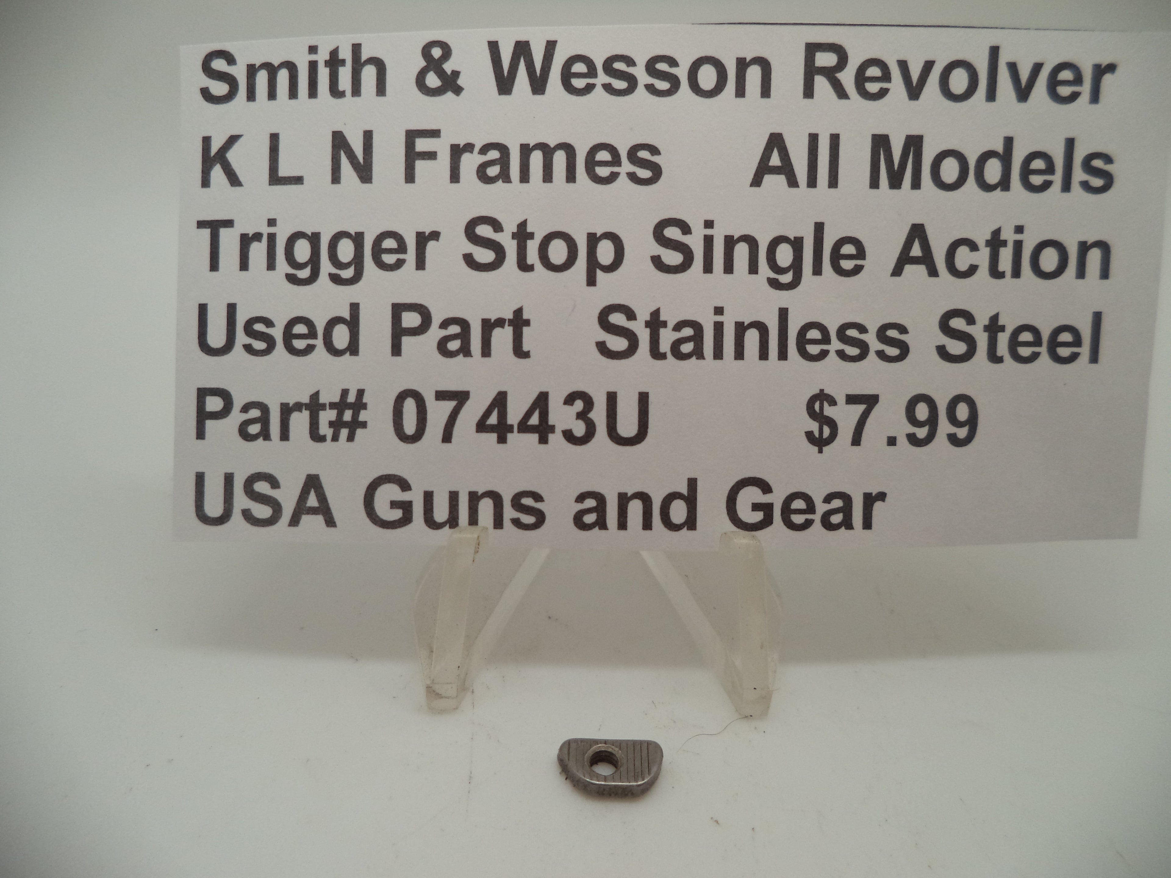Smith & Wesson K,L,N Frame All Models Trigger Stop Single Action Stainless Steel 07443U
