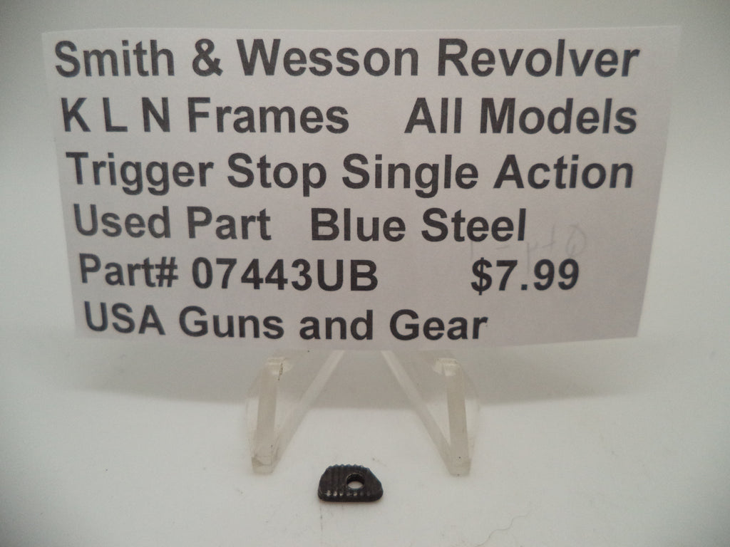Smith & Wesson K,L,N Frame All Models Trigger Stop Single Action Blue Steel 07443UB