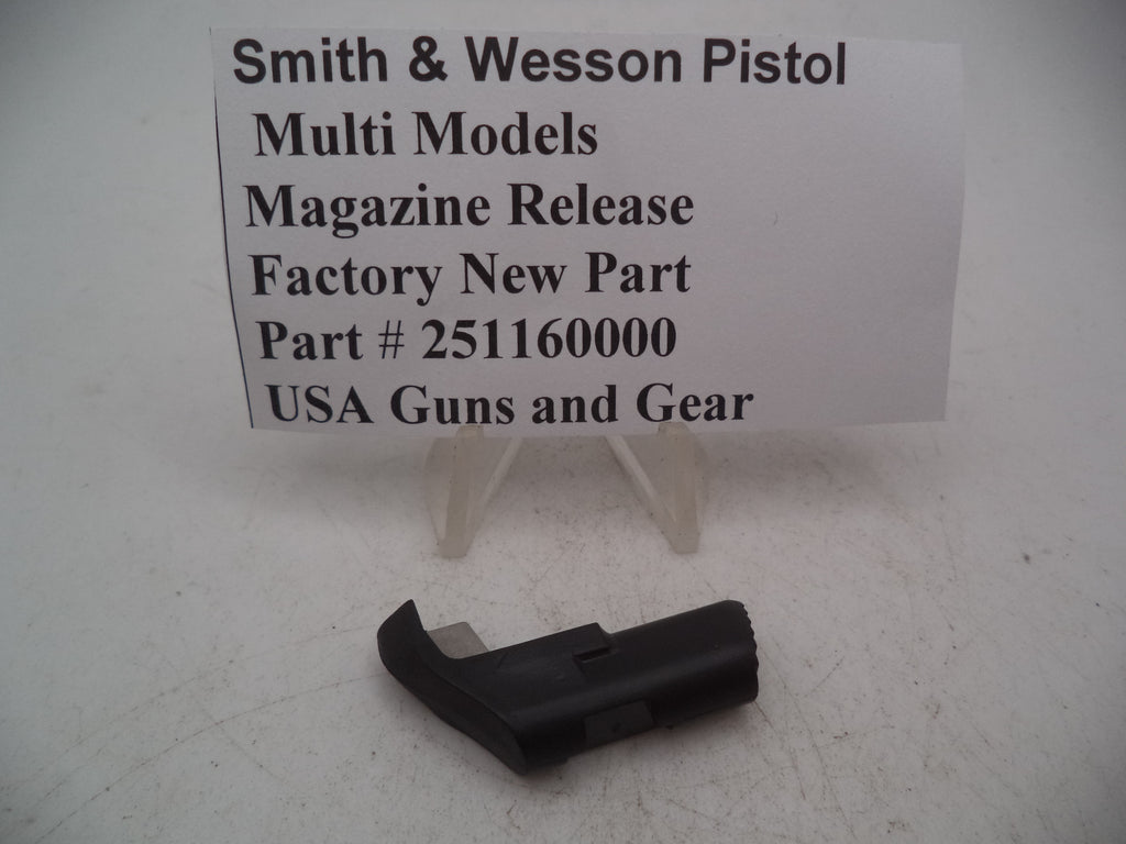 251160000 S&W Models Magazine Release SW40C E F G GP P V VE