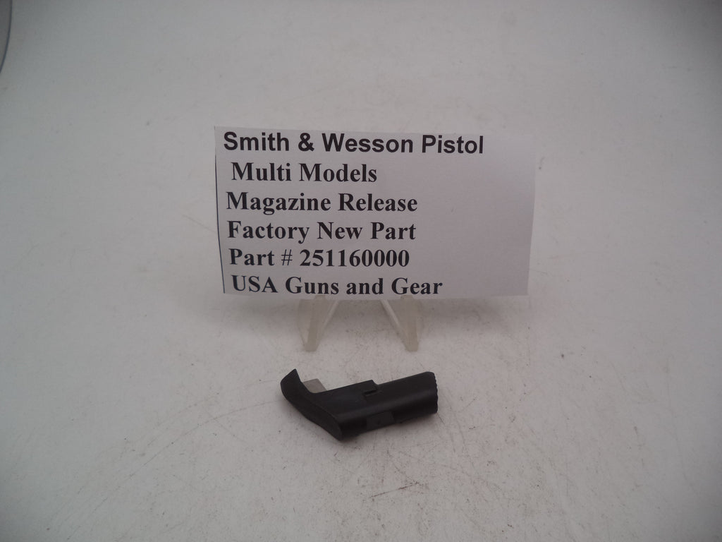 251160000 S&W Models Magazine Release SW40C E F G GP P V VE
