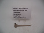 3802D S&W Pistol M&P Bodyguard .380 Trigger Bar  Used Part