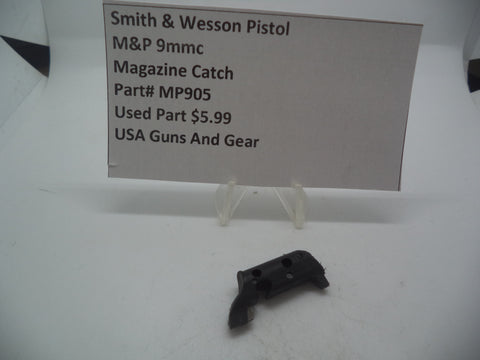 MP905 Smith & Wesson Pistol M&P Magazine Catch  Used Part 9mmc S&W