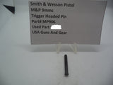 MP906 Smith & Wesson Pistol M&P Trigger headed Pin  Used Part 9mmc S&W