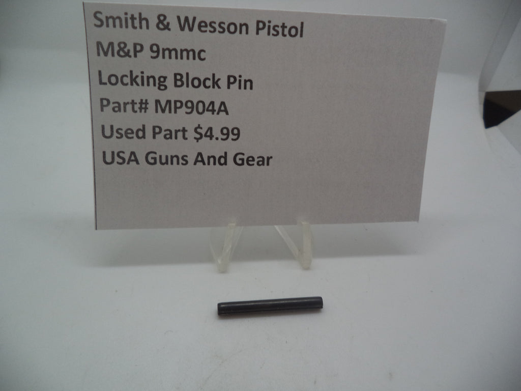 MP904A Smith & Wesson Pistol M&P Locking Block Pin  Used Part 9mmc S&W