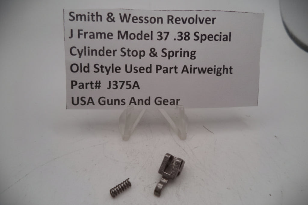 S&W Revolver J Frame Model 37 .38 SPL Cylinder Stop & Spring Airweight Old Style Used J375A