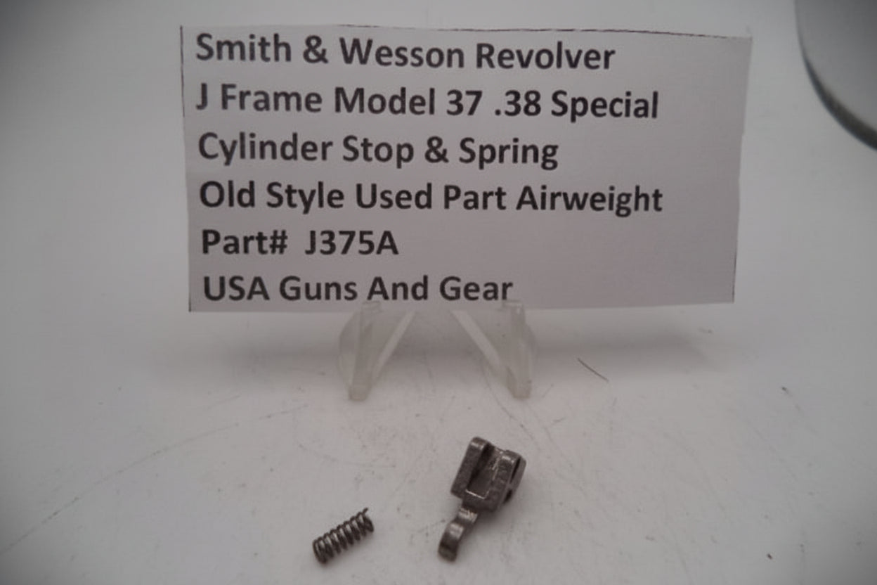 S&W Revolver J Frame Model 37 .38 SPL Cylinder Stop & Spring Airweight Old Style Used J375A