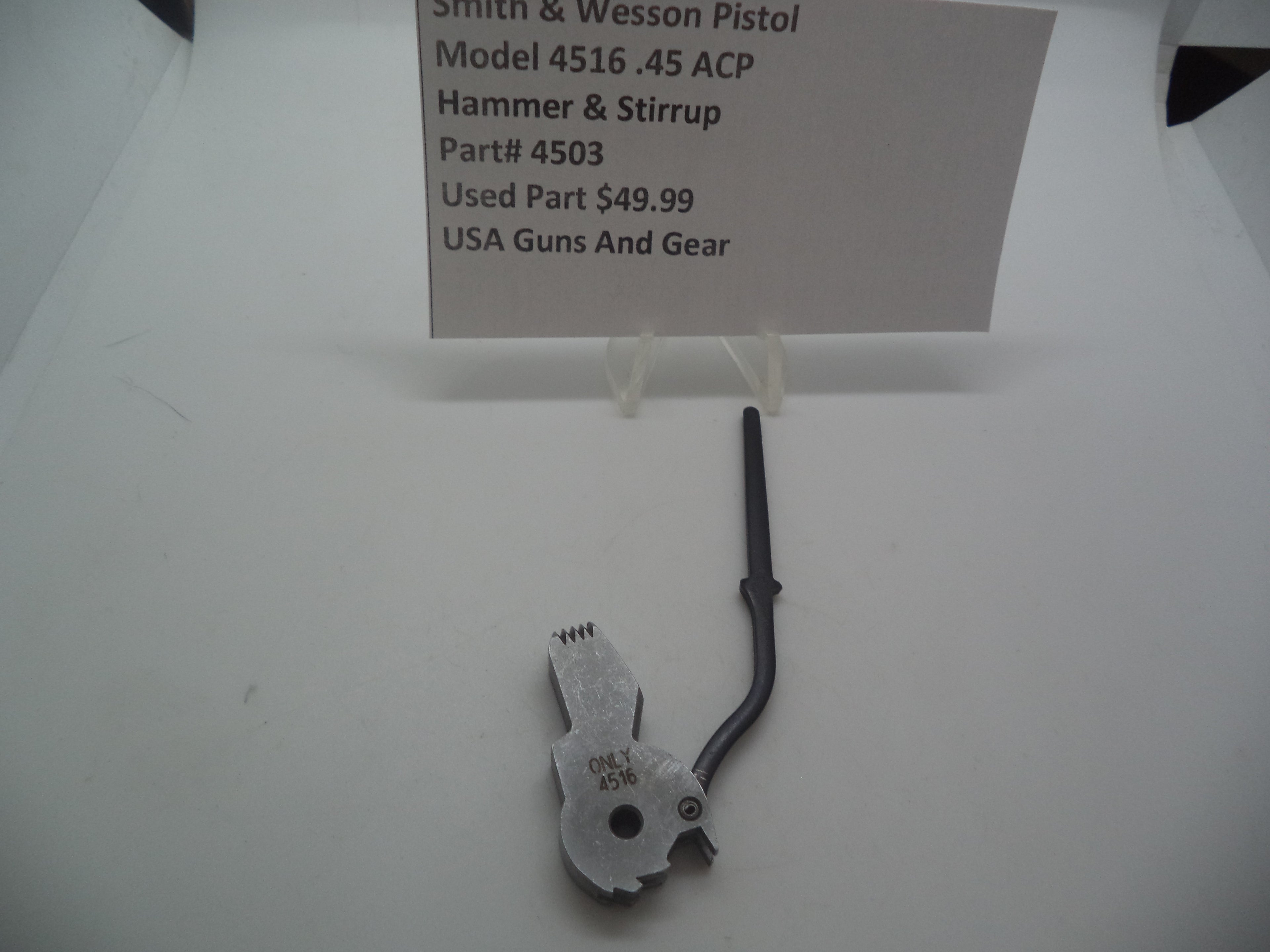 4503 Smith & Wesson Pistol Model 4516 Hammer & Stirrup Used Part .45 ACP S&W
