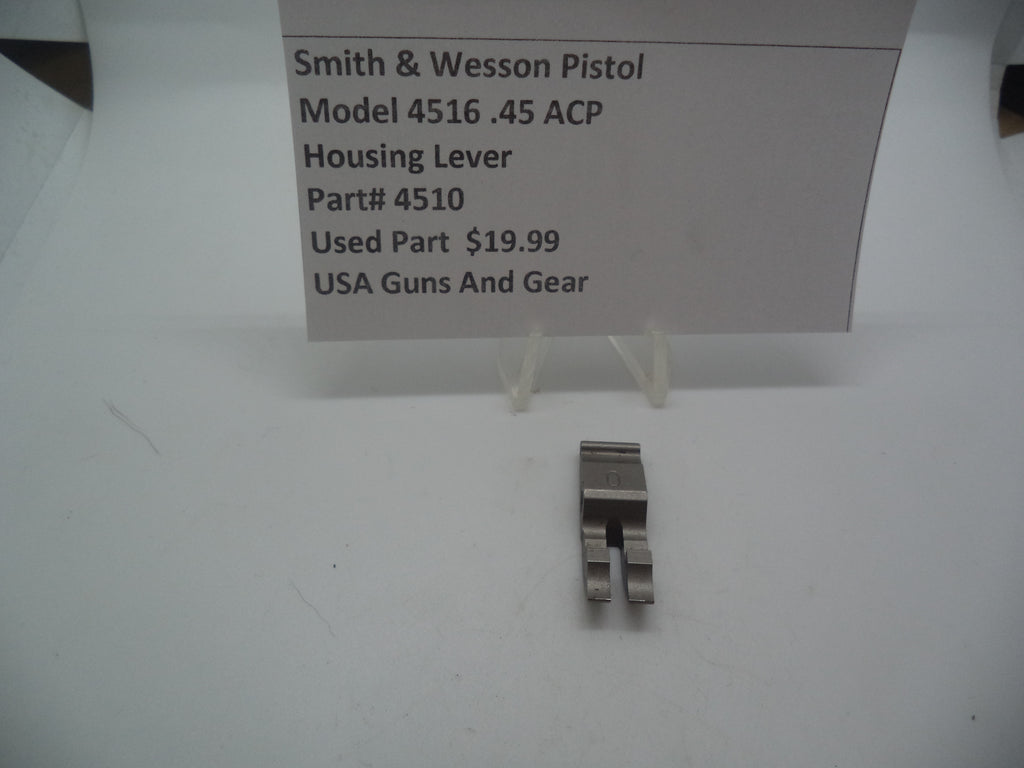 Smith & Wesson 4510 Smith & Wesson Pistol Model 4516 Housing Lever Used Part .45 ACP S&W Part 000000000