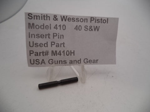 M410H Smith & Wesson Pistol Model 410 Insert Pin 40 S&W Used Part