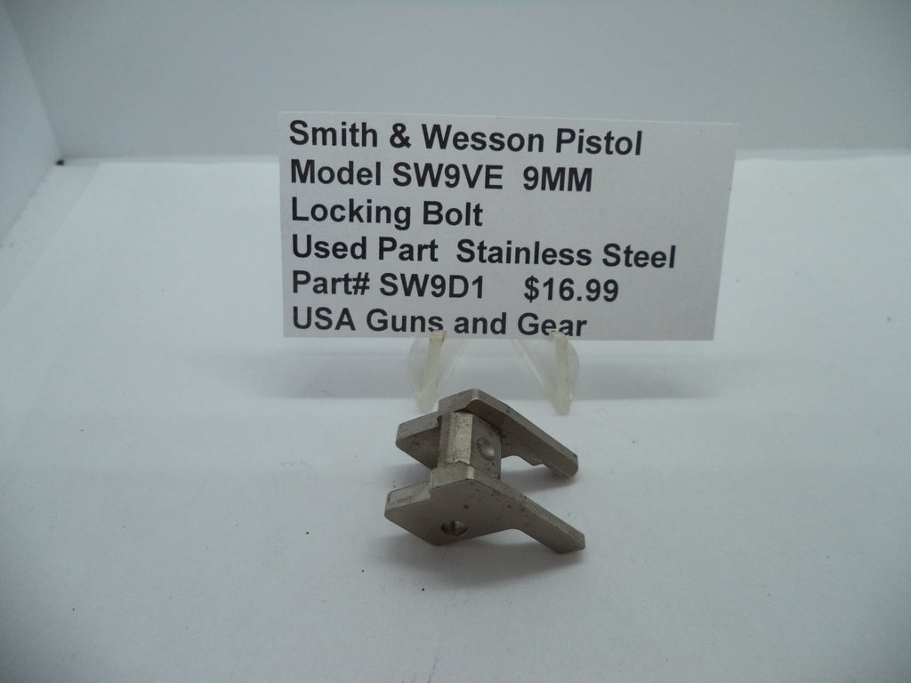 SW9D1 Smith & Wesson Pistol Model SW9VE 9 MM Locking Bolt Used Part