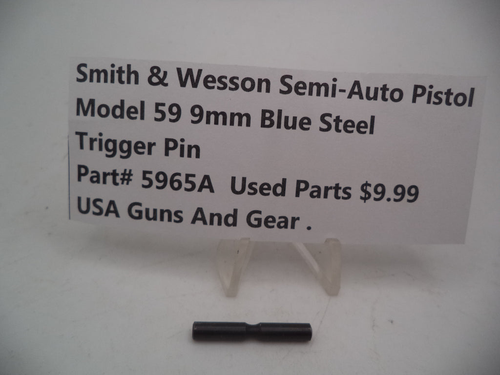 5965A Smith & Wesson Pistol Model 59 Blue Steel Trigger Pin Used Part 9MM