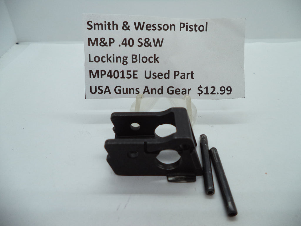 MP4015E Smith & Wesson Pistol M&P Locking Block Used Part .40 S&W