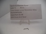 MP909B Smith & Wesson Pistol M&P 9 Take Down Lever Retention Wire 9mm  Used Part