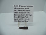 LH097 Smith & Wesson L Frame Multi Model .097" Oversized Hand New Old Stock