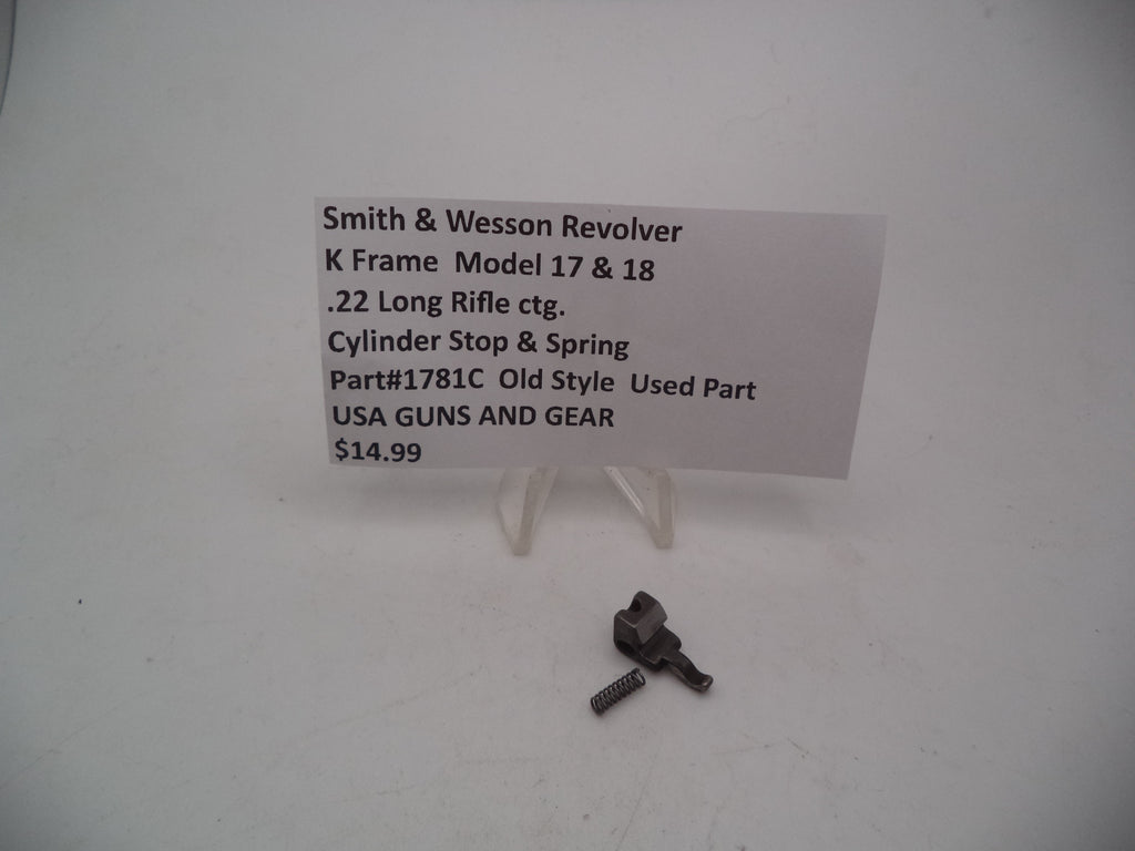 1781C S&W K Frame Model 17 & 18 Cylinder Stop & Spring .22 LR ctg.