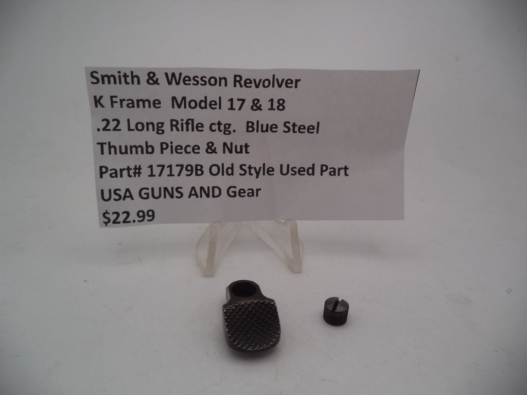 Smith & Wesson K Frame Thumb Piece & Nut - Used OEM Part - Blued - .22 LR - Model 17 & 18 - 17179B