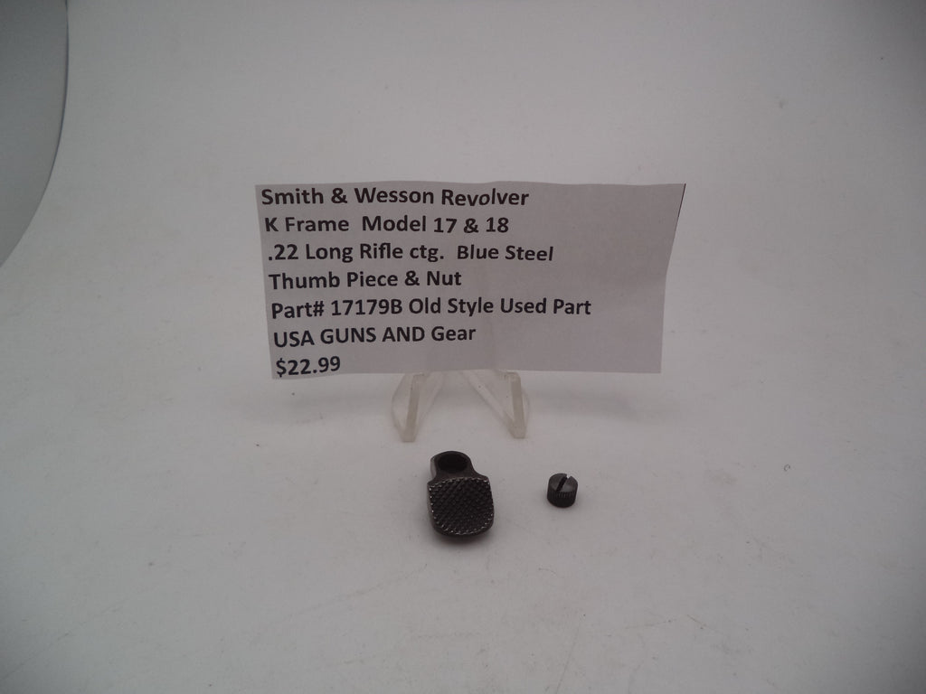 Smith & Wesson K Frame Thumb Piece & Nut - Used OEM Part - Blued - .22 LR - Model 17 & 18 - 17179B