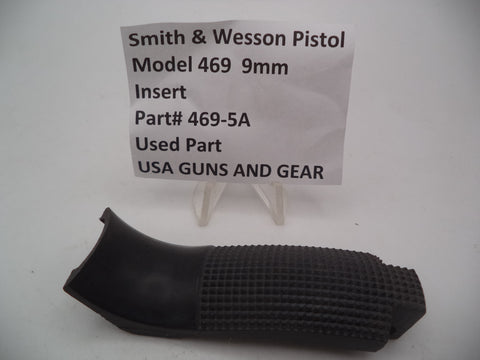 469-5A Smith & Wesson Pistol Model 469  9mm Insert  Used Part