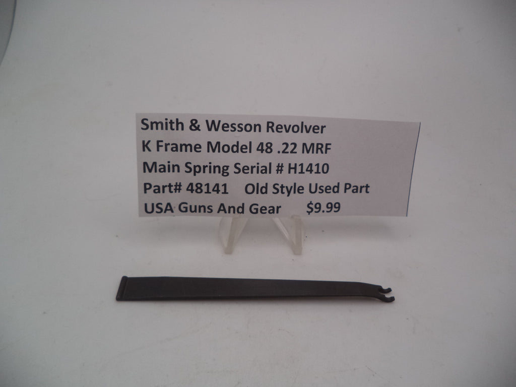 48141  Smith & Wesson K Frame Model 48 Main Spring .22MRF Used