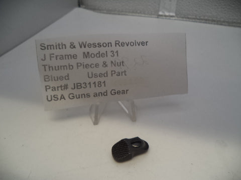 JB31181 S & W Revolver J Frame Model 31 Thumb Piece & Nut .32 S&W Long