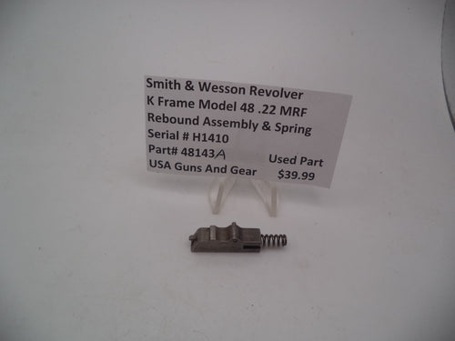 48143A  Smith & Wesson K Frame Model 48 Rebound Assembly & Spring .22MRF