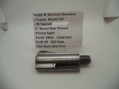 346A Smith & Wesson J Frame Model 60 Used 3" Non Pinned Barrel .38 Special