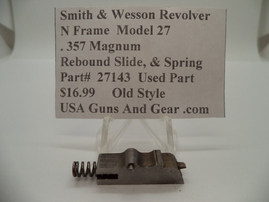 Smith & Wesson Model 27 Rebound Slide & Spring .357 Magnum Used 27143