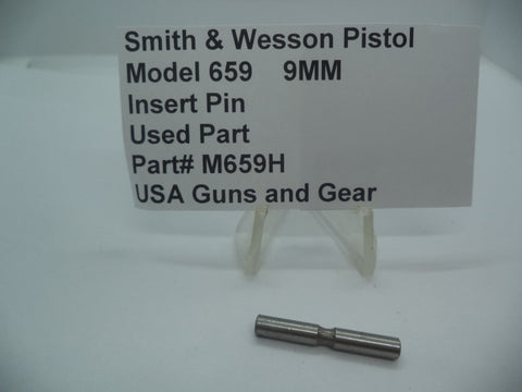 M659H Smith & Wesson Gun Part Model 659 Insert Pin 9MM Used