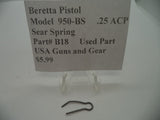 B18 Beretta Pistol Model 950-BS .25 ACP Sear Spring Used Part